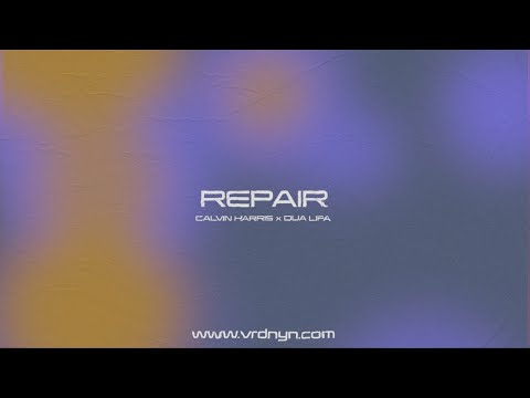 [FREE] "REPAIR" - Calvin Harris x Dua Lipa | Funk Wav Type Beat