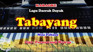 Download lagu Lagu Dayak - TABAYANG _KARAOKE mp3