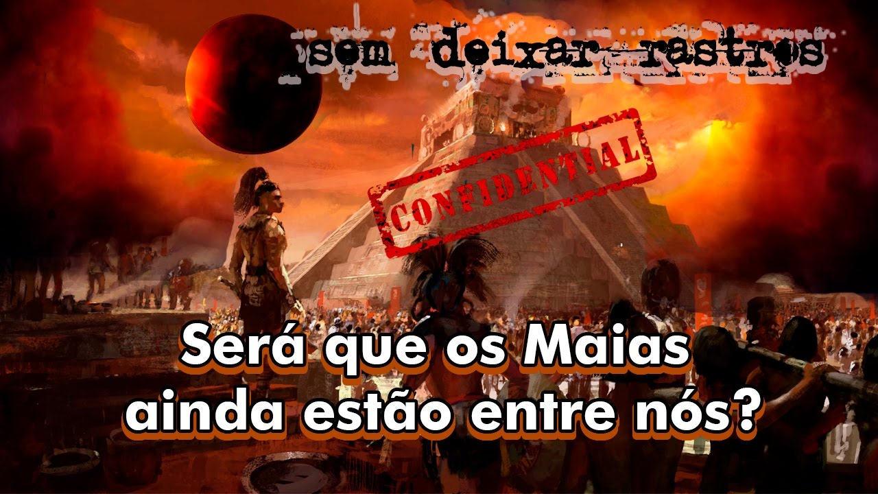 Afinal, como os Maias desapareceram? - SEM DEIXAR RASTROS