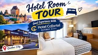 Hotel Cofortel Quebec city Room Tour !!!