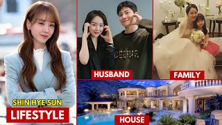 SHIN HYE SUN LIFESTYLE | HUSBAND, NET WORTH, AGE, HOUSE #kdrama #welcometosamdalri