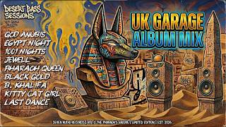 Download lagu (FULL ALBUM) Desert Bass Sessions :: UK Garage [Álbum MIX] ::  Melodic & Bassline UKG mp3
