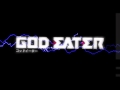 God Eater OP Extended : 'Feed A' (ENGLISH ...