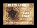 Kismat - Track 2 - A Thousand Faces   Act 1   Beats Antique