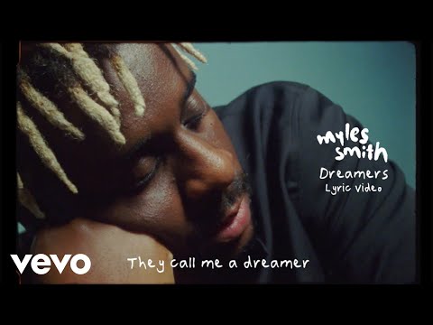 Myles Smith - Dreamers (Lyric Video)