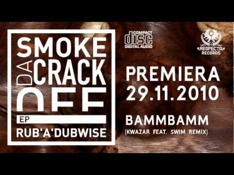 SmokeDaCrackOFF - Bamm Bamm (Kwazar feat. Swim remix)