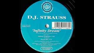 D.J. Strauss - Infinity Dream (Infinity Progressor)