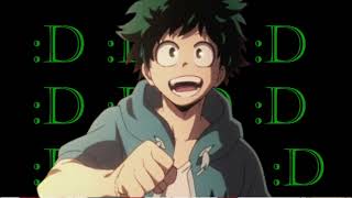 Deku removes your negative energy WITH TINGLES! (A