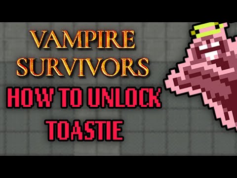 How To Unlock Secret Character Toastie - Vampire Survivors