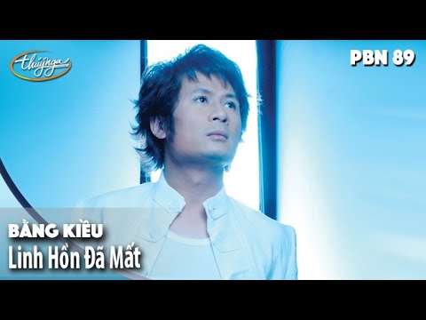 Thể hiện bởi Bằng Kiều