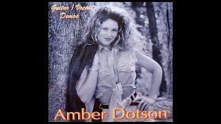 Amber Dotson - &quot;Did I Lose You&quot; - HD (1080p)