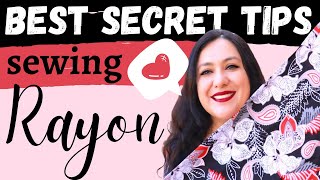 My PROVEN TOP SECRETS for sewing RAYON (Viscose). All you need to know. MASTER CLASS.