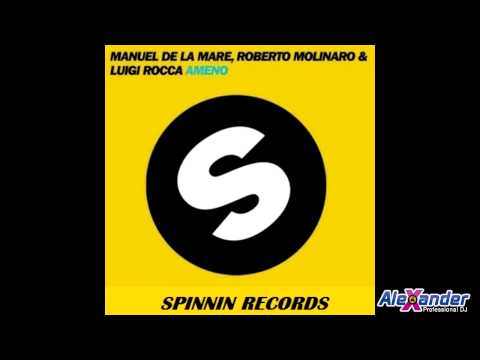 Manuel De La Mare, Luigi Rocca, Roberto Molinaro - Ameno (Original Mix)