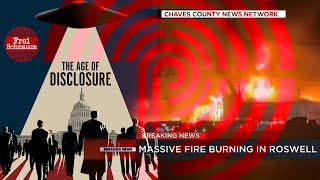 👽 The Age of Disclosure kommt raus und dann brennt in Roswell der Hangar 84 ab 🛸