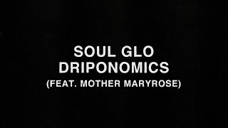Driponomics Music Video
