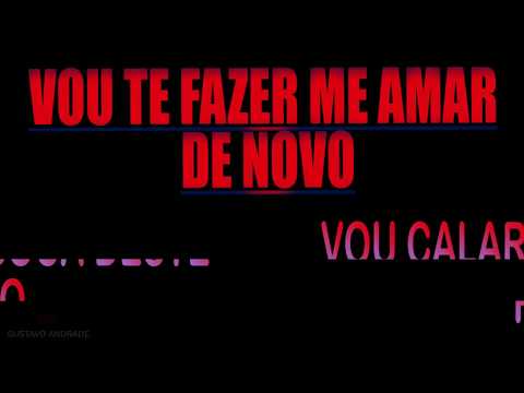 LETRA+MUSICA Fauzer Denner feat Tayrone - Vou te fazer me amar de novo