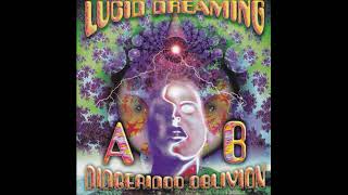 A.B. Didgeridoo Oblivion - Lucid Dreaming [full album] [HQ]