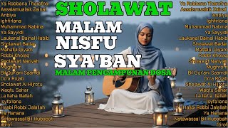 Download lagu ✨ SHOLAWAT | | MALAM NISFU SYA'BAN 🌙 | | SHOLAWAT PENUH AMPUNAN DOSA BESAR PALING DI NANTI 2026🤲 mp3