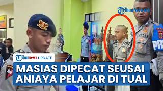 Jalani Sidang Etik selama 13 Jam, Bripda Masias Dipecat dari Polri Imbas Aniaya Pelajar di Tual