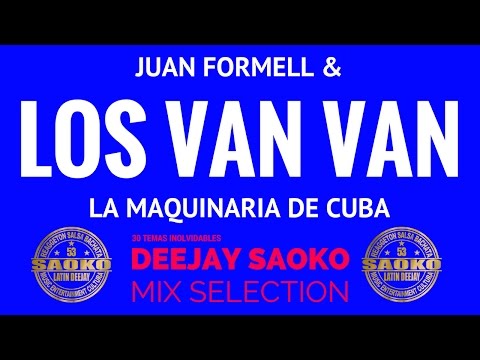 LOS VAN VAN MIX COLECTION BY DEEJAY SAOKO