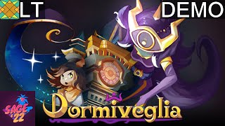 Let's Try Dormiveglia (SAGE 2022 Demo)