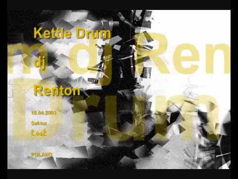 Kettle Drum DJ Renton  MC's  Akira Kriba Królas 18.04.2003 SEKTOR part7(Audio Only)by gibrecords