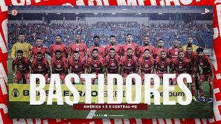 BASTIDORES | AMÉRICA 1 X 0 CENTRAL-PE | CAMPEONATO BRASILEIRO | 29/05/2026
