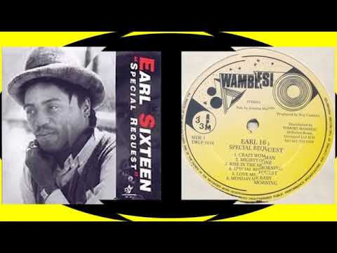 Earl Sixteen - Song For A Reason