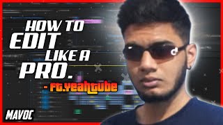 How to Edit Like a Pro!! Ft @YeahTubeSathyeah  Par