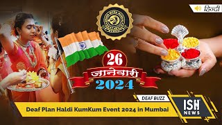 Deaf Plan Haldi KumKum Event 2024 in Mumbai