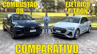 Comparativo: Audi Q8 x Audi e-tron