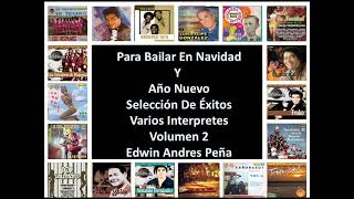 Para Bailar En Navidad Y Año Nuevo Selección De Éxitos Varios Interpretes Volumen 2