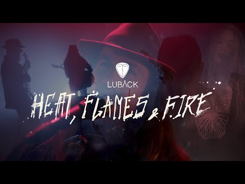 LUBACK - Heat, Flames and Fire (official)