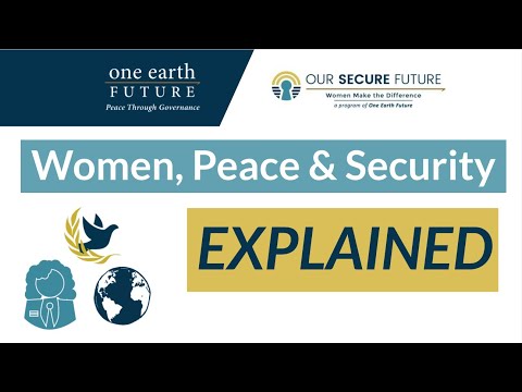 Women, Peace & Security Explained