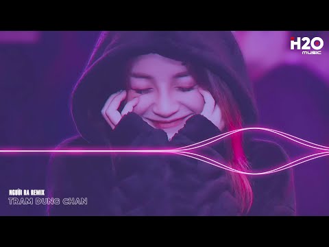 Người Ta Remix, Chẳng Thể Nào Bằng Được Remix, Khoan Thai Remix🎼 Top 25 Bản Nhạc EDM TikTok Mới Nhất