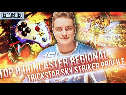 Top 8 Doncaster Regional - Trickstar Sky Striker Deck Profile - YuGiOh - Alex Feraday