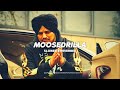 Moosedrilla Sidhu Moosewala Slowed Reverbed