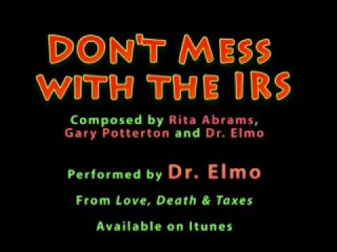 Don't Mess with the I.R.S.