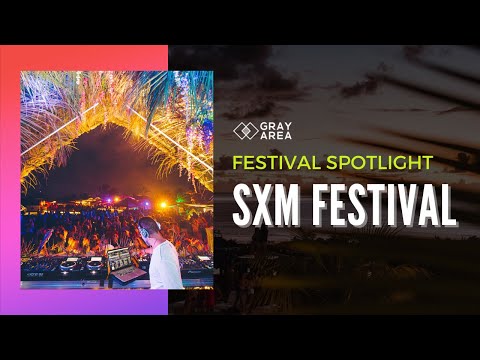 Your Guide to SXM Festival 2022 | Festival Spotlight