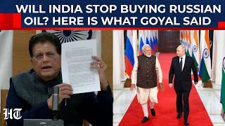 Russia Or US - Who Will India Choose For Oil Imports? Here's What Piyush Goyal Said | India-US Trade