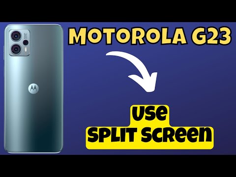 Motorola Moto G23 How to Use Split Screen