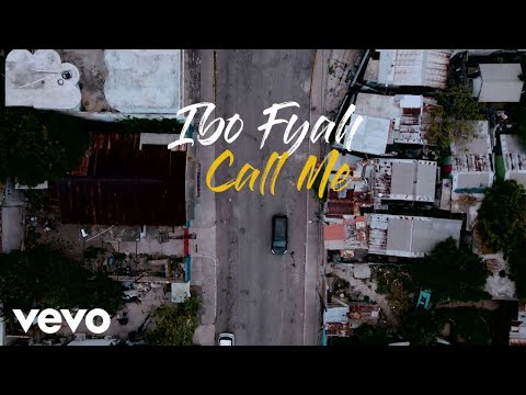 Ibo Fyah - Call Me (Official Video)