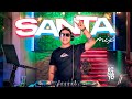 SANTA MIX - DJ RENATO B. 🔥🍫 (Gitana, Luna, Santa, Brickell, Gata Only, La Ranger, Feid, Reparto)