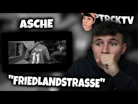 💯🔥ER ÜBERZEUGT JEDES MAL!!!...Reaktion : Asche - Friedlandstrasse (Official Video) | PtrckTV