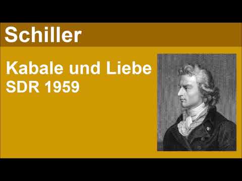 Kabale und Liebe - Friedrich Schiller - Hörspiel (SDR 1959)