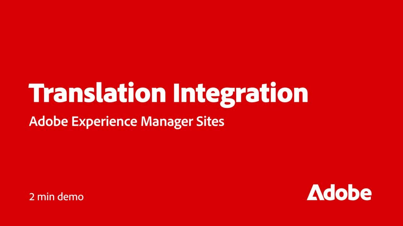 Translate at Scale with AEM Sites Translation Integration | Adobe for Business