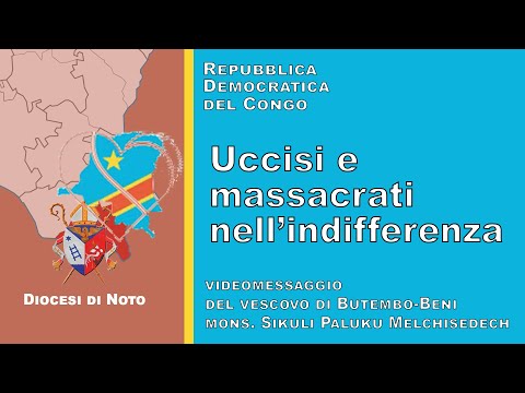 Massacri in Congo, il vescovo: «Aiutateci, ci uccidono nell'indifferenza» Massacri in Congo, il vescovo: «Aiutateci, ci uccidono nell'indifferenza»