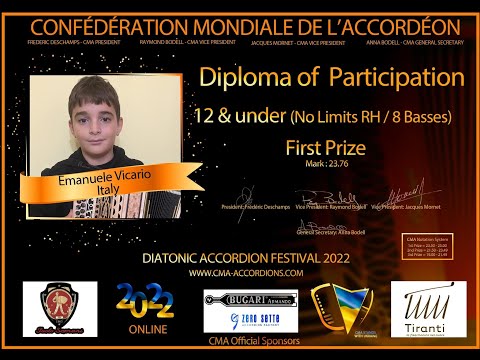 DIATONIC ACCORDION FESTIVAL 2022 Online - Vicario Emanuele(Italy) - E2 - First Prize 23,76