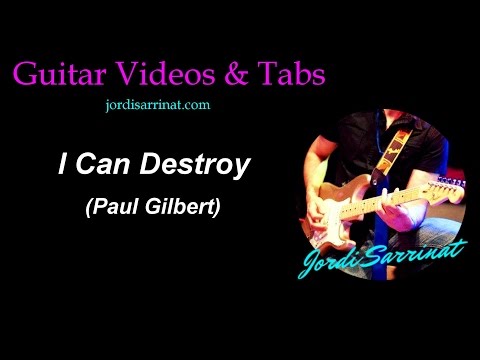 I can destroy (intro) Paul Gilbert (cover) with tabs + pdf download