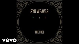 Ryn Weaver - The Fool (Audio)